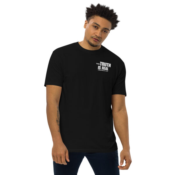 The Truth Is Real Men’s Premium Heavyweight Tee