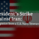 President’s Strike Against Iran